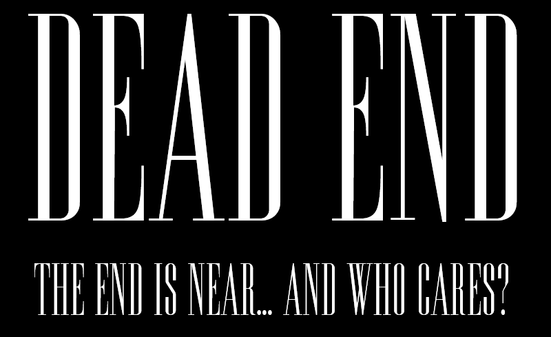 DEAD END